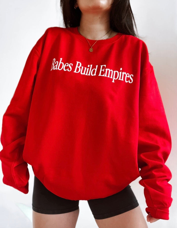 Babes Build Empires Graphic Sweatshirt